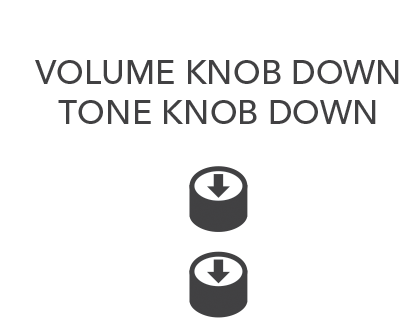 volume knob down tone knob down