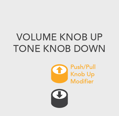 volume knob up tone knob down