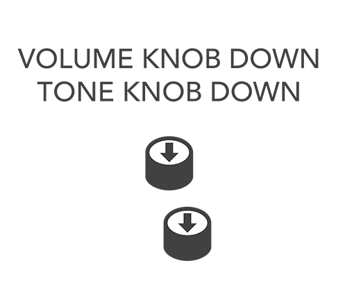 volume knob down tone knob down