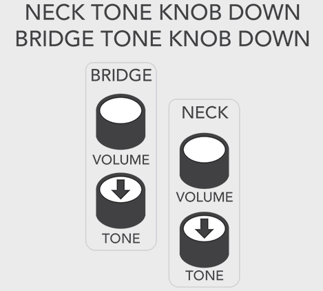 neck tone knob down bridge tone knob down